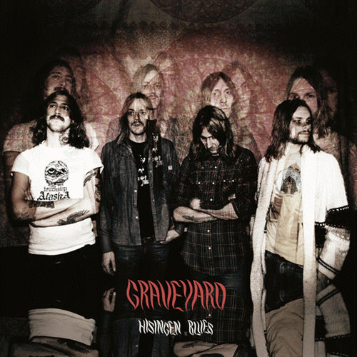 Graveyard (SWE) : Hisingen Blues (Single)